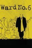 Subtitrare Palata No. 6 (Ward No. 6) (2009)