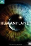 Subtitrare BBC - Human Planet - PDTV si HDTV (2011)