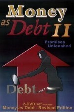 Subtitrare Money as Debt II: Promises Unleashed (2009)