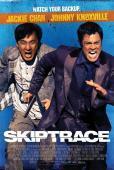 Subtitrare Skiptrace (2016)