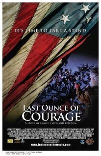 Subtitrare Last Ounce of Courage (2012)