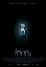 Subtitrare The Disappointments Room (2016)
