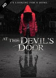Subtitrare At the Devil's Door (2014)