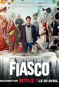 Subtitrare  Fiasco - Sezonul 1 (2024)