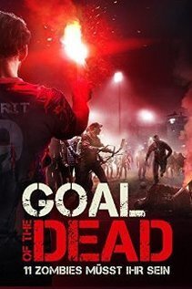 Subtitrare Goal of the Dead (2014)