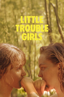 Subtitrare Little Trouble Girls (Kaj ti je deklica) (2025)