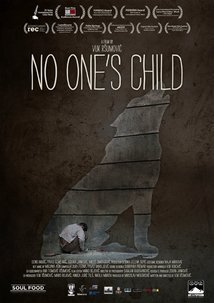 Subtitrare No One's Child/Nicije dete (2014)