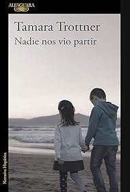Subtitrare No One Saw Us Leave (Nadie nos vio partir) - Sezonul 1 (2025)