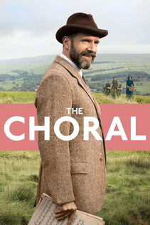 Subtitrare The Choral (2025)