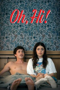 Subtitrare Oh, Hi! (2025)