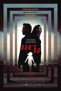 Subtitrare Don't Go (2018)