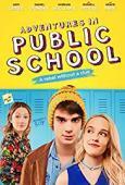 Subtitrare Adventures in Public School (2017)