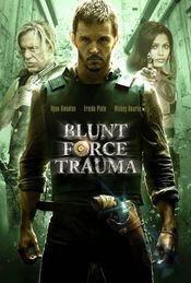 Subtitrare Blunt Force Trauma (2015)