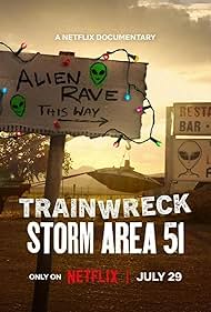 Subtitrare Trainwreck: Storm Area 51 (Storm Area 51) (2025)