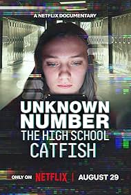 Subtitrare Unknown Number: The High School Catfish (2025)