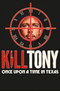Subtitrare Kill Tony: Once Upon a Time in Texas (2026)
