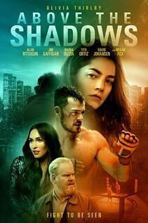 Subtitrare Above the Shadows (2019)