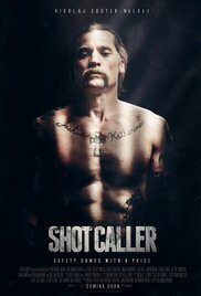 Subtitrare Shot Caller (2017)