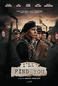 Subtitrare I'll Find You (2019) aka Music, War and Love