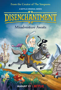 Subtitrare Disenchantment - Sezonul 1 (2018)