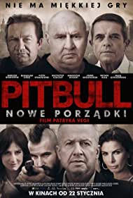 Subtitrare Pitbull: New Orders (Pitbull. Nowe porzadki) (2016)