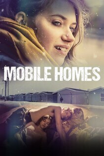 Subtitrare Mobile Homes (2017)