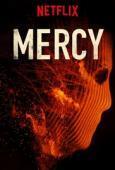 Subtitrare Mercy (2016)