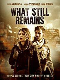 Subtitrare What Still Remains (2018)