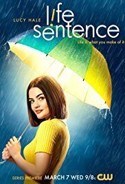 Subtitrare Life Sentence - Sezonul 1 (2018)