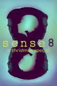 Subtitrare Sense8 A Christmas Special (2016)