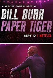 Subtitrare Bill Burr: Paper Tiger (2019)