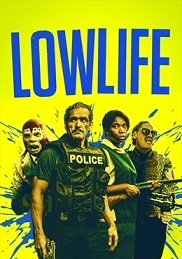 Subtitrare Lowlife (2017)