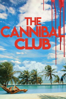 Subtitrare The Cannibal Club (2019)