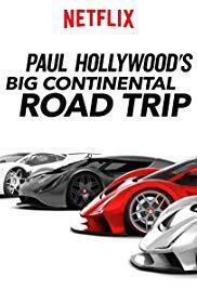 Subtitrare Paul Hollywood's Big Continental Road Trip - Sezonul 1 (2017)