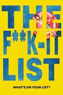 Subtitrare The F**k-It List (2020)