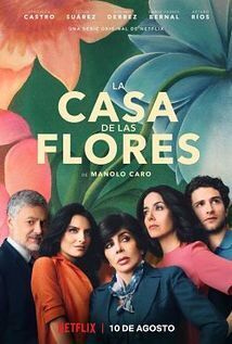 Subtitrare The House of Flowers (La casa de las flores) - Sezonul 2 (2018)