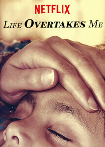 Subtitrare Life Overtakes Me (2019)