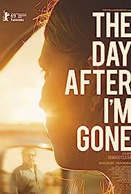 Subtitrare The Day After I'm Gone (2019)